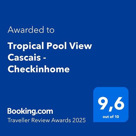Tropical Pool View Cascais - Checkinhome Luaran gambar