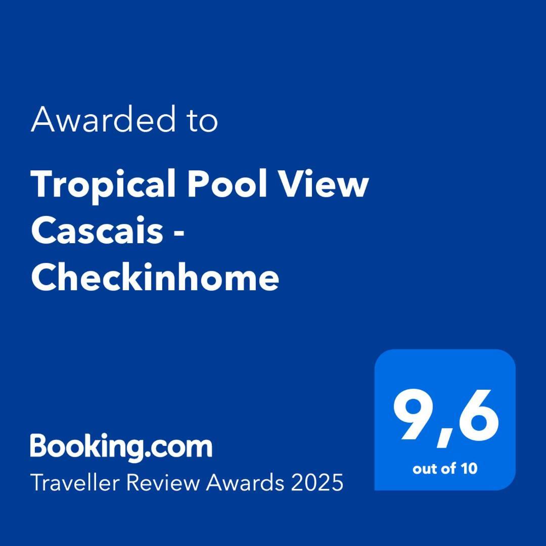 Tropical Pool View Cascais - Checkinhome Luaran gambar